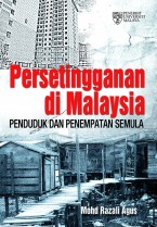 Persetingganan di Malaysia: Penduduk dan Petempatan Semula